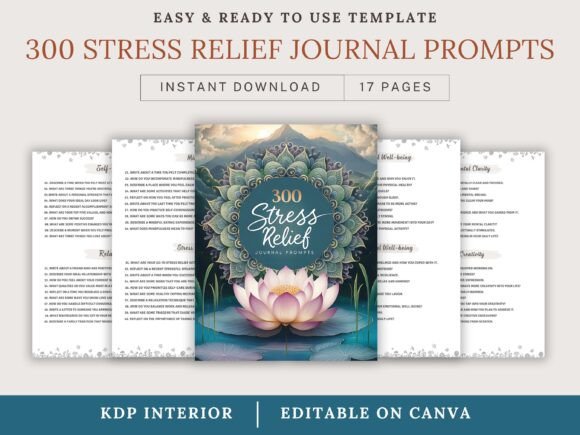 300 Stress Relief Journal Prompts: A Practical Tool for Mental Well-Being
