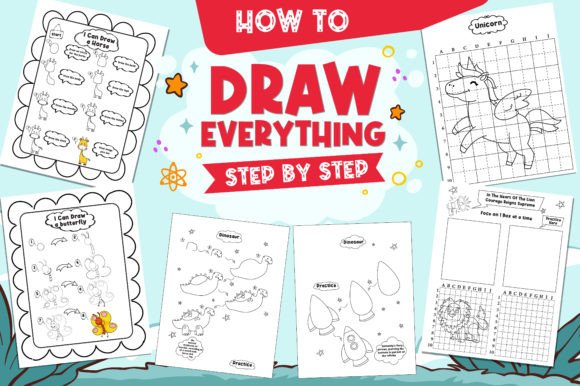 How to Draw Everything Step by Step